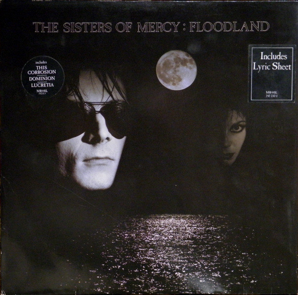 The Sisters of Mercy: Floodland (1987)